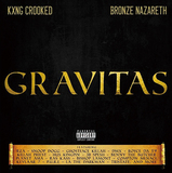 キング・クルキッド&ブロンズ・ナザレス 『Gravitas』 西海岸のドープなヴェテランMC × ウータン・ファミリーのプロデューサーがジョイント