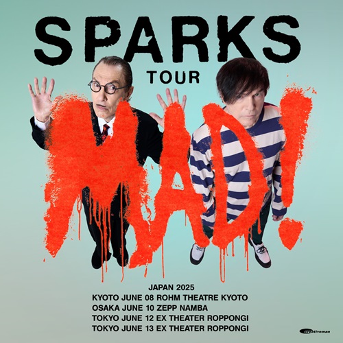 スパークス（Sparks）のジャパンツアーが決定! 新作『MAD!』を掲げて2