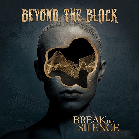 ビヨンド・ザ・ブラック（Beyond The Black）『Break The Silence