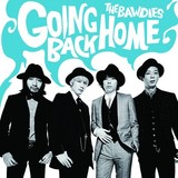 THE BAWDIES 『GOING BACK HOME』