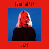 スネイル・メイル 『Lush』 ミレニアル世代のもどかしい感情を歌う若きSSWがマタドールからデビュー