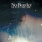 KOYAN MUSIC 『No Border』 青い果実としても活動するビートメイカー／MC、ラップ盤&インスト盤の2枚組