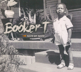 ブッカーT・ジョーンズ 『Note By Note』 名鍵盤奏者／シンガー約6年ぶりの新作は、自叙伝と連動