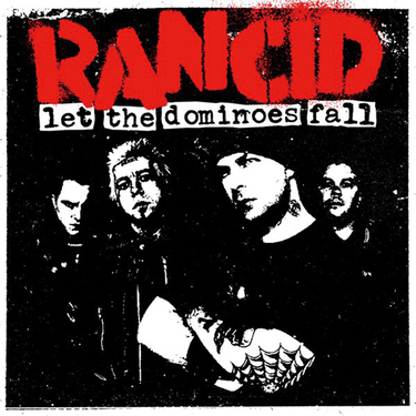 ランシド（Rancid）が再びパンクを盛り上げる! 揺るぎないバンドの結束