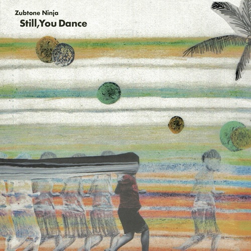 タワレコ店長おすすめの1枚】座布団忍者の1st『Still,You Dance』は