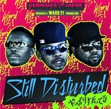 WARD 21 『Still Disturbed』
