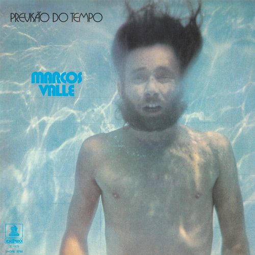 マルコス・ヴァーリ（Marcos Valle）『Previsao Do Tempo』が初の帯