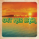 ロビン・シック、新曲“Get Her Back”の音源&パフォーマンス映像公開