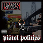 パリス 『Pistol Politics』 ムスリム目線から警察や政府を糾弾&ハードな自作ビートで押しまくる7年ぶり新作