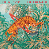 ヌビヤン・ツイスト（Nubiyan Twist）『Freedom Fables』UKジャズ界の先端でジャンルをシームレスに行き来