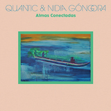 クァンティック&ニディア・ゴンゴーラ（Quantic & Nidia Góngora）『Almas Conectadas』伝統への敬意とモダンな意匠が調和し薫り立つ独特のラテン