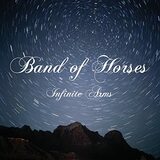 Band of Horses『Infinite Arms』を聴いて思い出す、音楽を通して人と人が繋がる瞬間