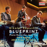 フランク・デュプレー・トリオ（Frank Dupree Trio）『カプースチン：ジャズ・トリオによるピアノ作品集』ジャズ様式のクラシックを王道ジャズで演奏