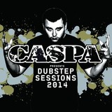 CASPA 『Dubstep Sessions 2014』