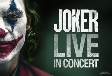 洋楽 WELCOME TO JOKER ENTERTAINMENT JOKER LIVE IN CONCERT――「ジョーカー」の感動を映画 × オーケストラ生
