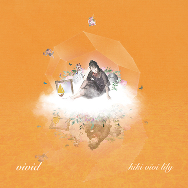 kiki vivi lily『vivid』 WONKやSweet William、冨田恵一らと作り上げ