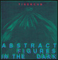 タイガーカブ 『Abstract Figures In The Dark』 グランジ・リヴァイヴァル勢のなかでも抜群なダイナミズム持った初作