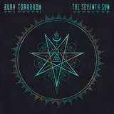 ベリー・トゥモロー（Bury Tomorrow）『The Seventh Sun』新メンバーを迎え獰猛なメタルコアで攻めつつスケールを高めた7作目