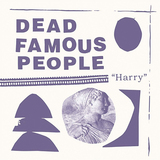 デッド・フェイマス・ピープル（Dead Famous People）『Harry』ニュージーランドのギター・ポップ・バンドが〈青さ〉を全開にした29年ぶりの新作!