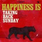 TAKING BACK SUNDAY 『Happiness Is』――初期を支えたプロデューサーとタッグを組んだ移籍第1弾