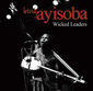 KING AYISOBA 『Wicked Leaders』 斬新なレベル・ミュージックを展開、ガーナの歌手による強烈なソロ作