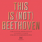 セバスティアン・クナウアー（Sebastian Knauer）他『Arash Safaian: This Is (Not) Beethoven』ベートーヴェンを再構築!