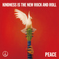 ピース 『Kindness Is The New Rock And Roll』 ハリー・スタイルズ＋オアシス?　新章幕開けをアピールする3作目