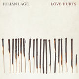 ジュリアン・ラージ 『Love Hurts』 21世紀を代表するギタリスト、初のセルフ・プロデュース作