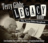テリー・ギブス（Terry Gibbs）『The Terry Gibbs Songbook』ギブスの名曲群をスコット・ハミルトン&ハリー・アレンが心踊る解釈で奏でる