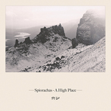 チャーリー・グレイ&ジョゼフ・ピーチ（Charlie Grey & Joseph Peach）『Spiorachas - A High Place』スコットランド発、伝統音楽の可能性を広げるデュオの最高傑作