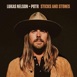 ルーカス・ネルソン&プロミス・オブ・ザ・リアル（Lukas Nelson & The Promise Of The Real）『Sticks And Stones』曲ごとに様々な趣向で楽しませる8作目