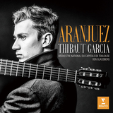 ティボー・ガルシア（Thibaut Garcia）『Aranjuez』映画「マチネの終わりに」出演のギタリストが描くスペインの陰と陽