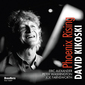 デヴィッド・キコスキー 『Phoenix Rising』 円熟の時期を迎えたピアニストが正統派モーダルシャズを展開