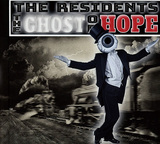 レジデンツ 『The Ghost Of Hope』 32年ぶりの来日公演も話題を呼んだ、アヴァンギャルド界のレジェンドによる新作