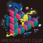 Awesome City Club『Get Set』蔦谷好位置ら豪華アレンジャーを招いての4作目が伝える、バンドの新たな変革の時