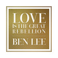 ベン・リー 『Love Is The Great Rebellion』 明るいナンバーも内省的フォーク曲もあり人生観が伝わる移籍第1弾