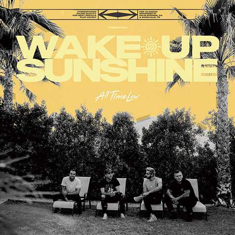 オール タイム ロウ All Time Low Wake Up Sunshine ポップ パンクの初期衝動に立ち返った激キャッチーで熱いナンバー Mikiki