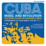VA『Cuba: Music And Revolution: Culture Clash In Havana: Experiments In Latin Music 1975-85 Vol.1』ジャイルス・ピーターソンらが監修した特濃キューバ音楽集