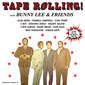 バニー・リー&フレンズ 『Tape Rolling!：On Wax And In The Studio 1971-1974』 全盛期70s前半のレア音源集