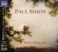 ポール・サイモン（Paul Simon）『Seven Psalms』聖書のように語りかけ聴き手に寄り添う7つの楽章で構成された大作
