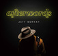 ジェフ・バーナット 『Afterwords』 米アジア系R&Bシンガー4作目、コラボが光るメロウな良曲揃い