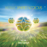 ジ・オーブ&デヴィッド・ギルモア（The Orb & David Gilmour）『Metallic Spheres In Colour』2010年のコラボ作をアンビエント色を強めて再構築