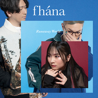 fhánaの新たな物語が始まる――新章告げる移籍第1弾シングル『Runaway World』を語る | Mikiki by TOWER RECORDS