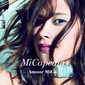 アモウ ミコ	 『MiCopedia』――Face 2 fAKE製のダンサブルなサウンドが敷かれた、4か国語を操る日本育ちの才女のデビューCD