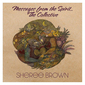 シェリー・ブラウン（Sheree Brown）『Messages From The Spirit...The Collective』可憐な歌とアコギを軸にした有機的な音が映える
