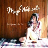 Mayu Wakisaka 『Halfway to You』