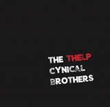 THE CYNICAL BROTHERS 『THELP』 漫☆画太郎インスパイア（?）の冒頭から、先の読めぬ個性が全開