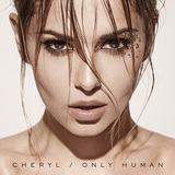 CHERYL 『Only Human』
