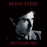 BRYAN FERRY 『Avonmore』