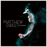 マシュー・スウィート（Matthew Sweet）『Catspaw』バンド・サウンドと多重コーラスで作り上げた男気溢れるオルタナ・パワー・ポップ